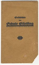 Edmund Kohn: Geschichte der Schule Eiselfing, 1932